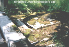 zerstrtes Grab in Knigsberg adE